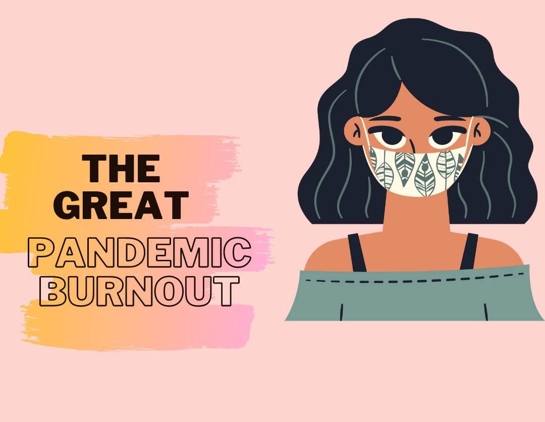 pandemic burnout